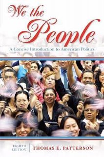 Newly listed WE THE PEOPLE BY THOMAS E PATTERSON 8TH U S US EDITION
