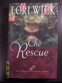 2002 The Rescue Lori Wick The English Garden Series SoftCover