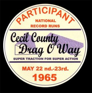 1965 CECIL COUNTY DRAGWAY DRAG RACE HOT RAT ROD DECAL VINTAGE LOOK