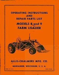ALLIS CHALMERS 8 9 Farm Loader CA WD Operators Manual