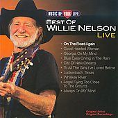 WILLIE NELSON   MUSIC OF YOUR LIFE BEST OF WILLIE NELSON   NEW CD