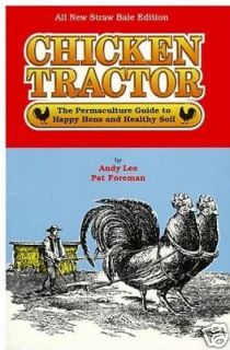 Chicken Tractor poultry care farming gardening guide [L