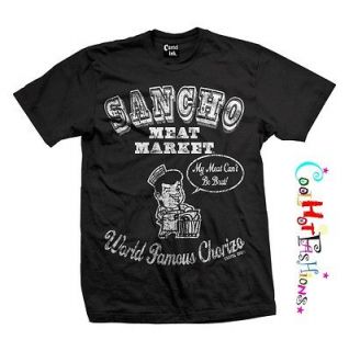 Sancho Meat Market My Meat Cant Be Beat Worlds Famous Chorizo Shirt