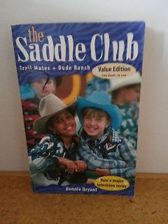 Saddle Club Trail Mates / Dude Ranch by Bonnie Bryant saddle club 2