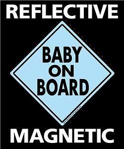 Baby on Board Sign Magnet Decal Baby Shower REFLECTIVE