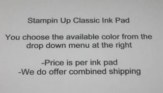 Stampin Up 1 Classic Ink Pad USED You Choose Color