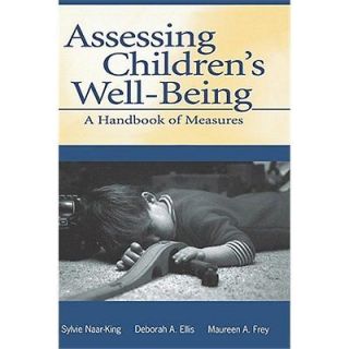 NEW Assessing Childrens Well Being   Naar King, Sylvie (EDT)/ Ellis
