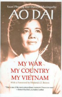 War, My Country, My Vietnam, Xuan Phuong, Daniele Mazingarbe, Very Go