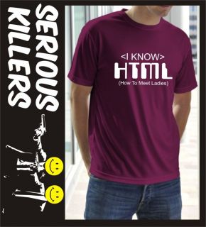 know HTML How To Meet Ladies funny mens T shirt birthday gift idea