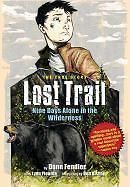 NEW Lost Trail Nine Days Alone in the Wilderness by Donn Fendler