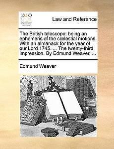 British Telescope NEW by Edmund Weaver