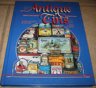 Antique Tins, Identification & Values (Fred Dodge, 1995) Toobacco