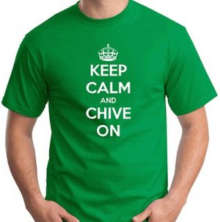 KEEP CALM and CHIVE ON T SHIRT KCCO carry Chivery Chives Chiver Irish