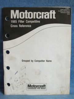 1985 Ford Motorcraft Filters Cross Reference Catalog Original