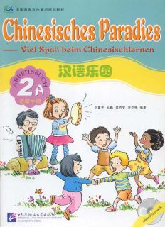 CHINESISCHES PARADIES   für Kinder   ARBEITSBUCH 2A (+CD) [113]